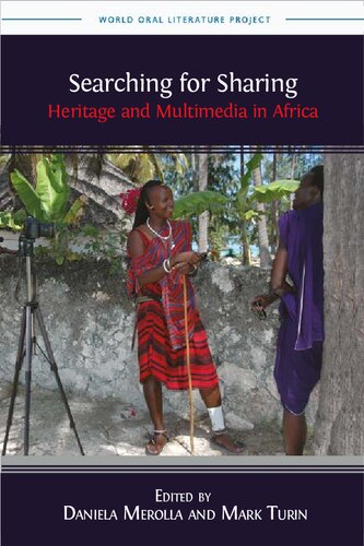 Searching For Sharing Heritage And Multimedia In Africa Daniela Merolla
