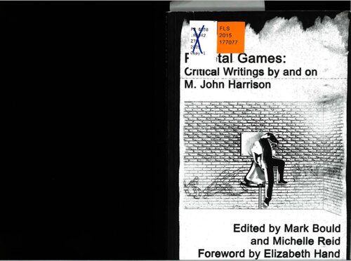 Parietal Games Critical Writings By On M John Harrison M John Harrison