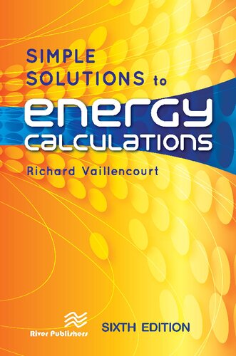 Simple Solutions To Energy Calculations Sixth Richard Vaillencourt