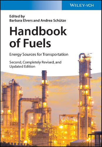 Handbook Of Fuels Energy Sources For Transportation 2nd Edition Barbara Elvers Editor Andrea Schtze Editor