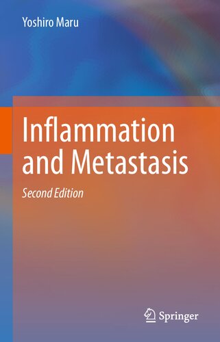 Inflammation And Metastasis Second Edition 2nd Edition Yoshiro Maru