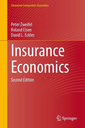 Insurance Economics 2nd Edition Peter Zweifel