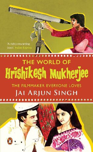 The World Of Hrishikesh Mukherjee The Filmmaker Everyone Loves Jai Arjun Singh