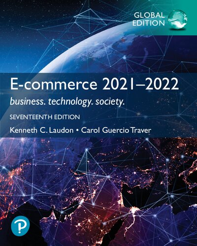 Ecommerce 20212022 Business Technology Society 17th Edition Kenneth Laudon