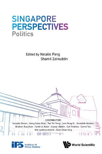Singapore Perspectives Politics Natalie Pang Editor Shamil Zainuddin Editor