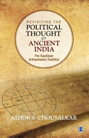 Revisiting The Political Thought Of Ancient India Ashok S Chousalkar