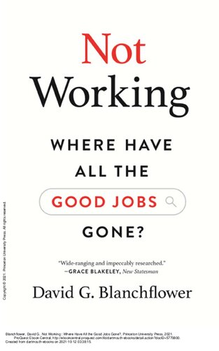 Not Working Where Have All The Good Jobs Gone David Blanchflower