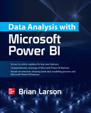 Data Analysis With Microsoft Power Bi 1st Edition Brian Larson