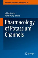 Pharmacology Of Potassium Channels Nikita Gamper Kewei Wang
