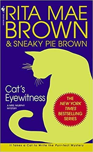 Cats Eyewitness A Mrs Murphy Mystery First Printing Brown