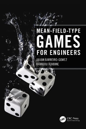 Meanfieldtype Games For Engineers 1st Edition Barreirogomez