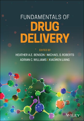 Fundamentals Of Drug Delivery 1st Edition Heather A E Benson