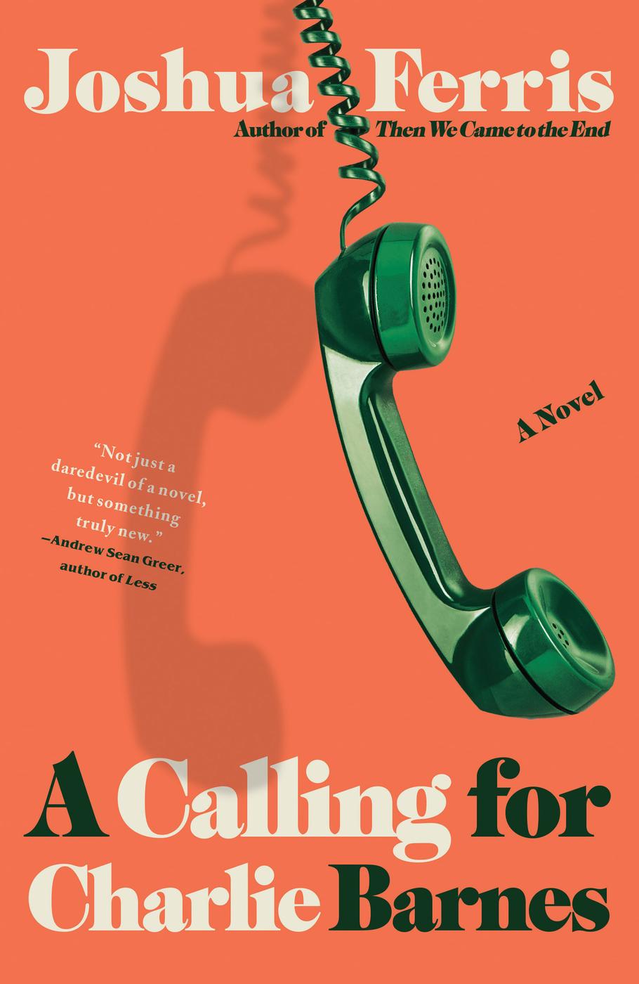 A Calling For Charlie Barnes Joshua Ferris