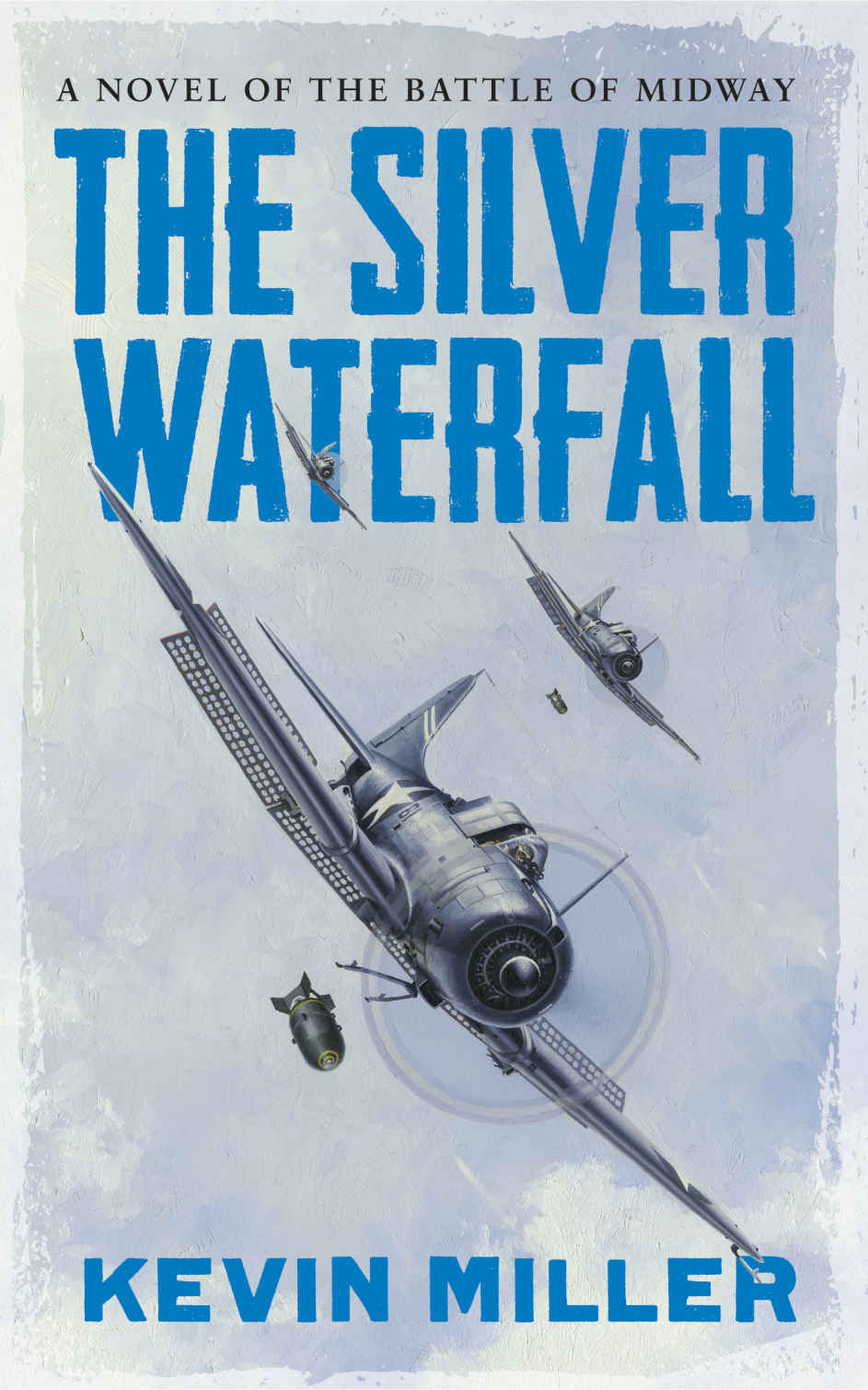 The Silver Waterfall First Kevin Miller