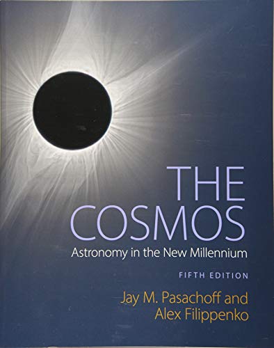 The Cosmos Pasachoff Jay M Filippenko Alex