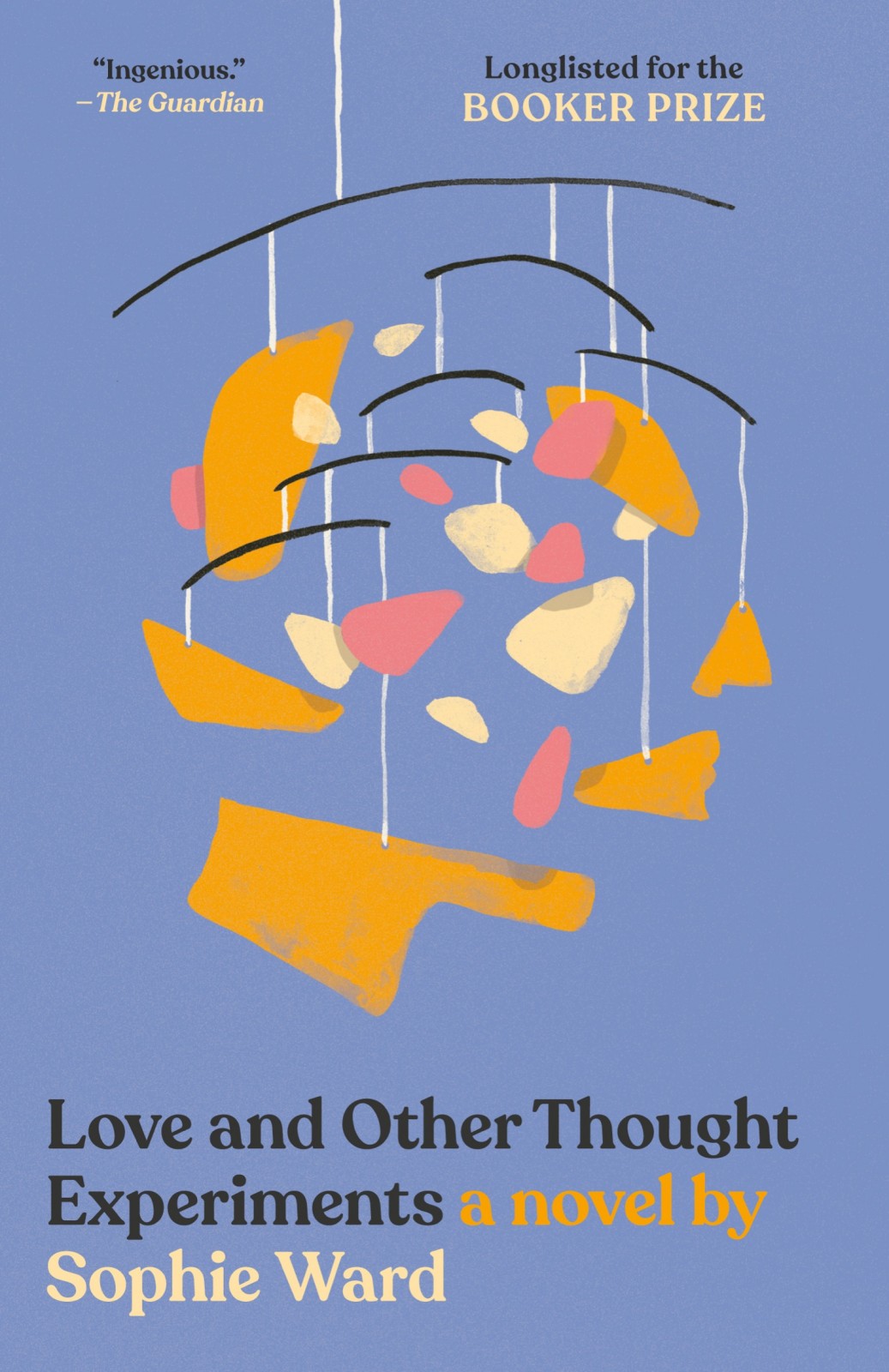 Love And Other Thought Experiments Sophie Ward