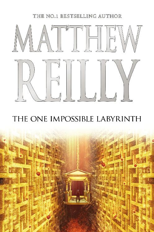 The One Impossible Labyrinth Matthew Reilly