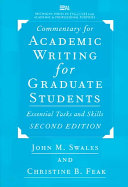 Commentary For Academic Writing For Graduate Students 2d Ed Essential Tasks And Skills Michigan Series In English For Academic Professional Purposes 2nd Swales