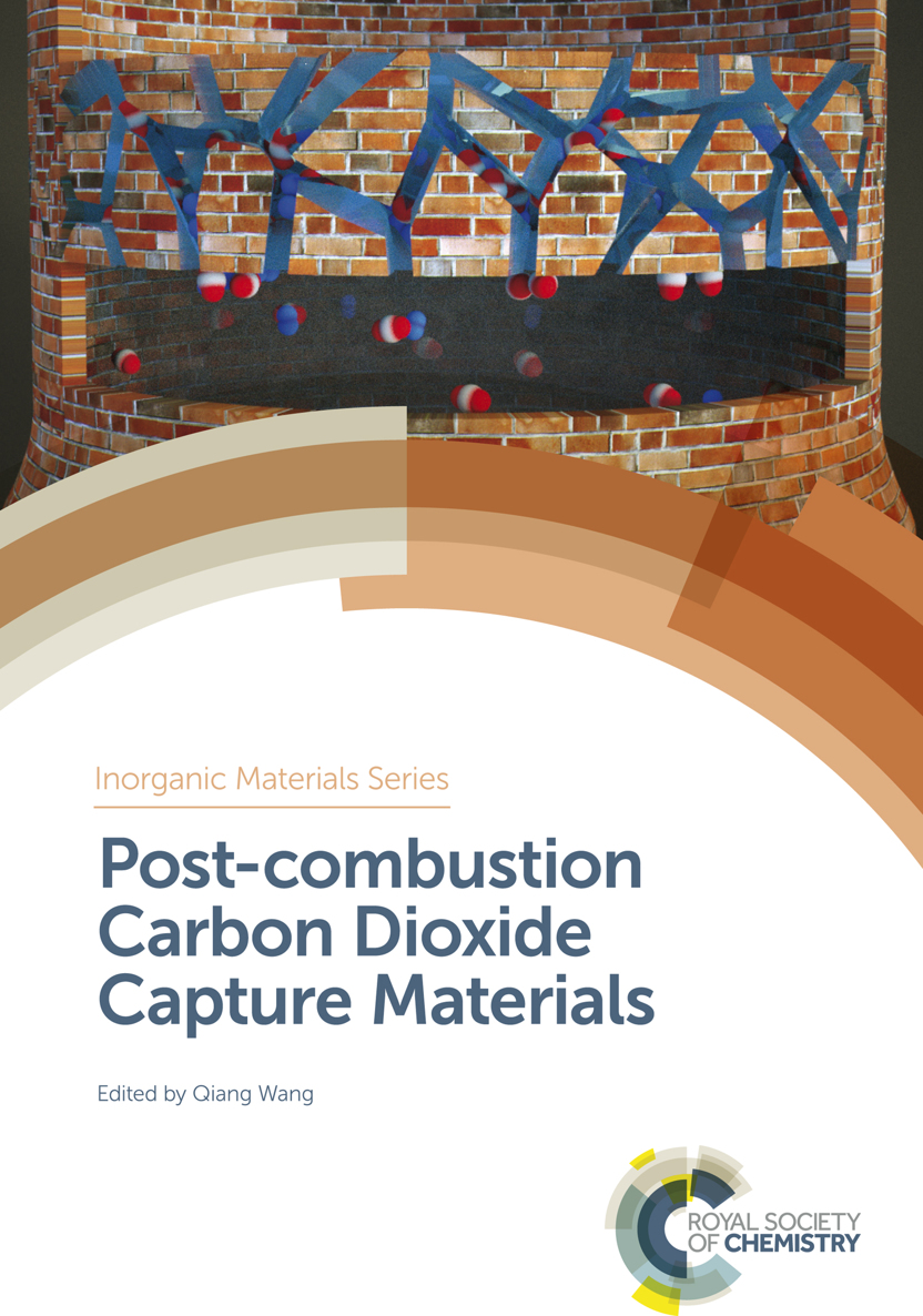 Postcombustion Carbon Dioxide Capture Materials Qiang Wang