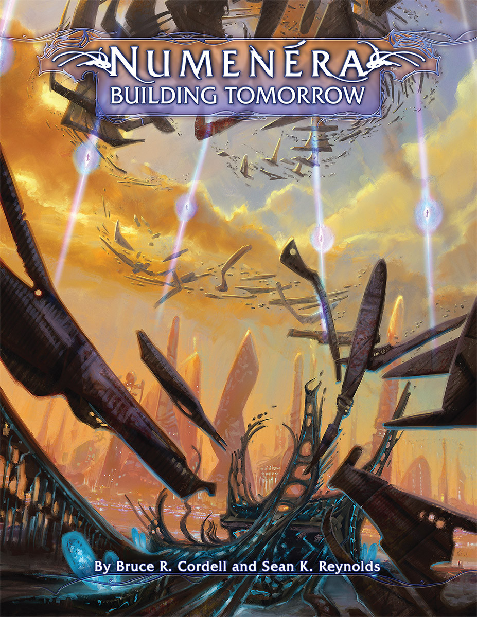 Numenera Building Tomorrow Monte Cook