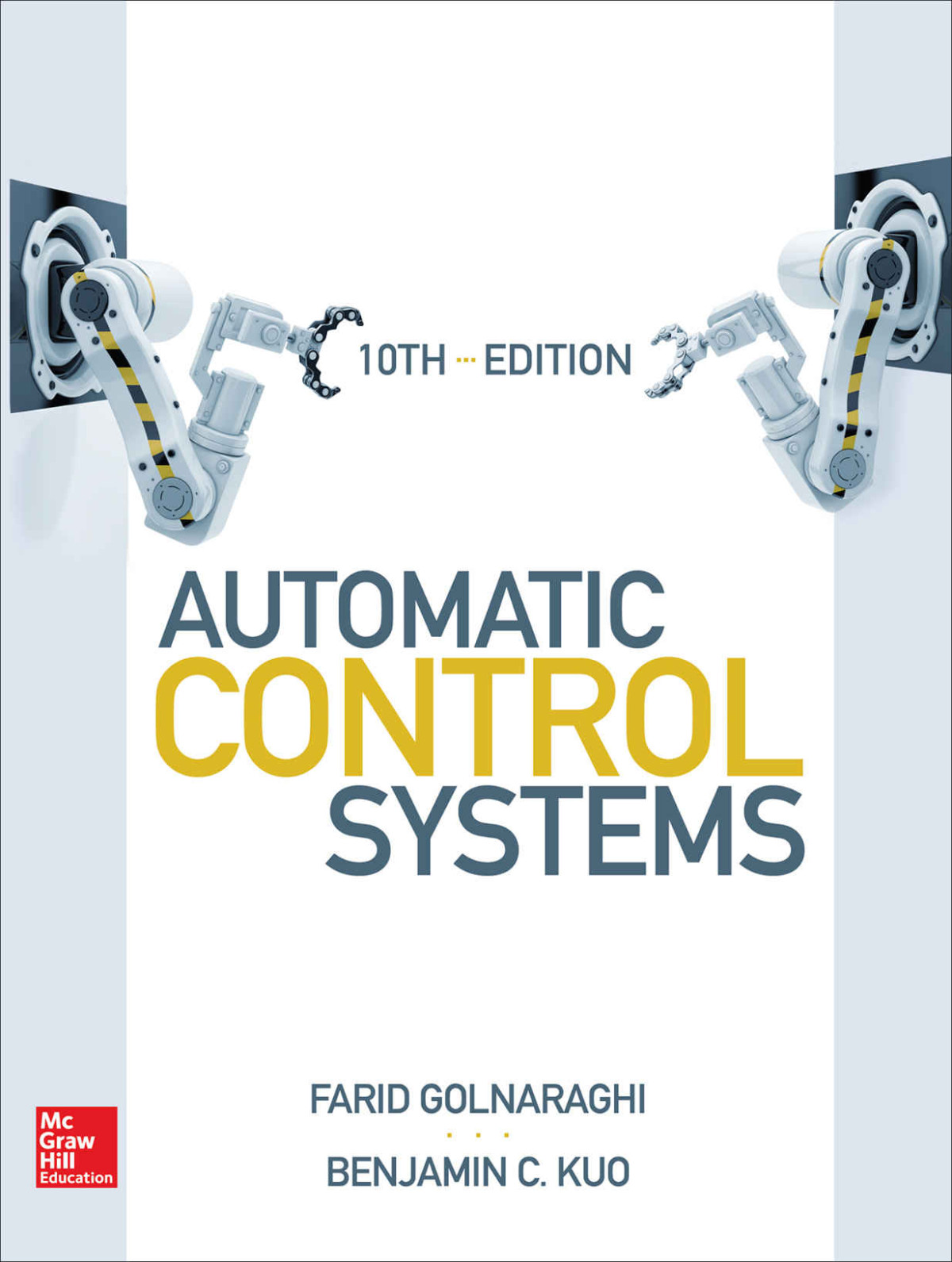 Automatic Control Systems Tenth Edition 10th Farid Golnaraghi Benjamin C Kuo