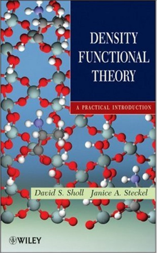 Density Functional Theorya Practical Introduction David S Sholl