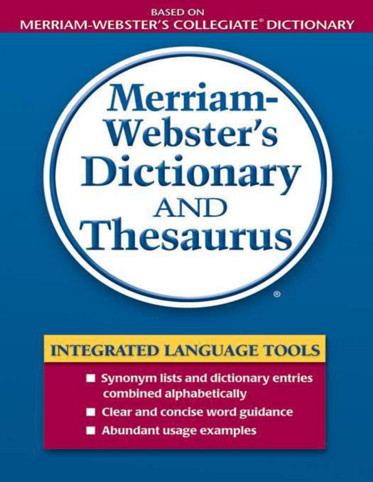 Merriamwebsters Dictionary And Thesaurus Merriamwebster Inc
