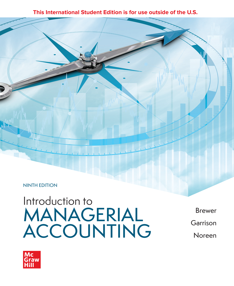 Ise Introduction To Managerial Accounting 9e 9th Edition Eric W Noreen