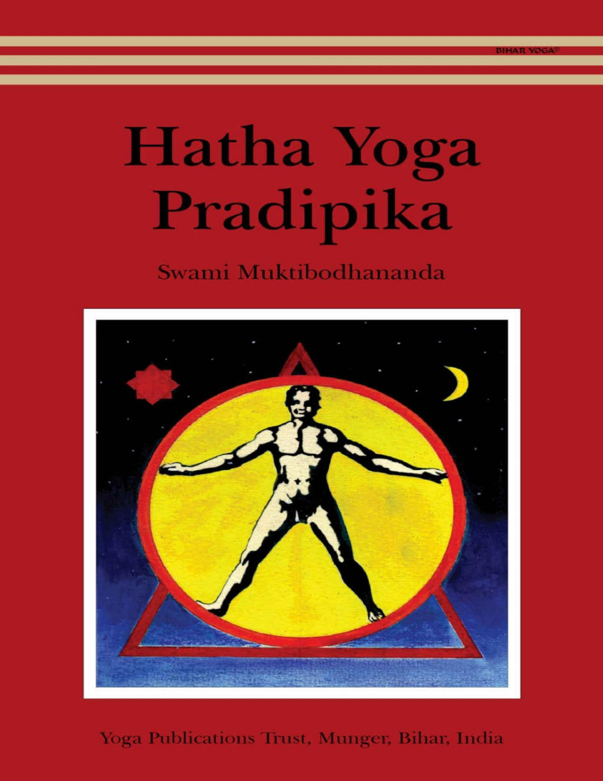 Hatha Yoga Pradipika Swami Muktibodhananda