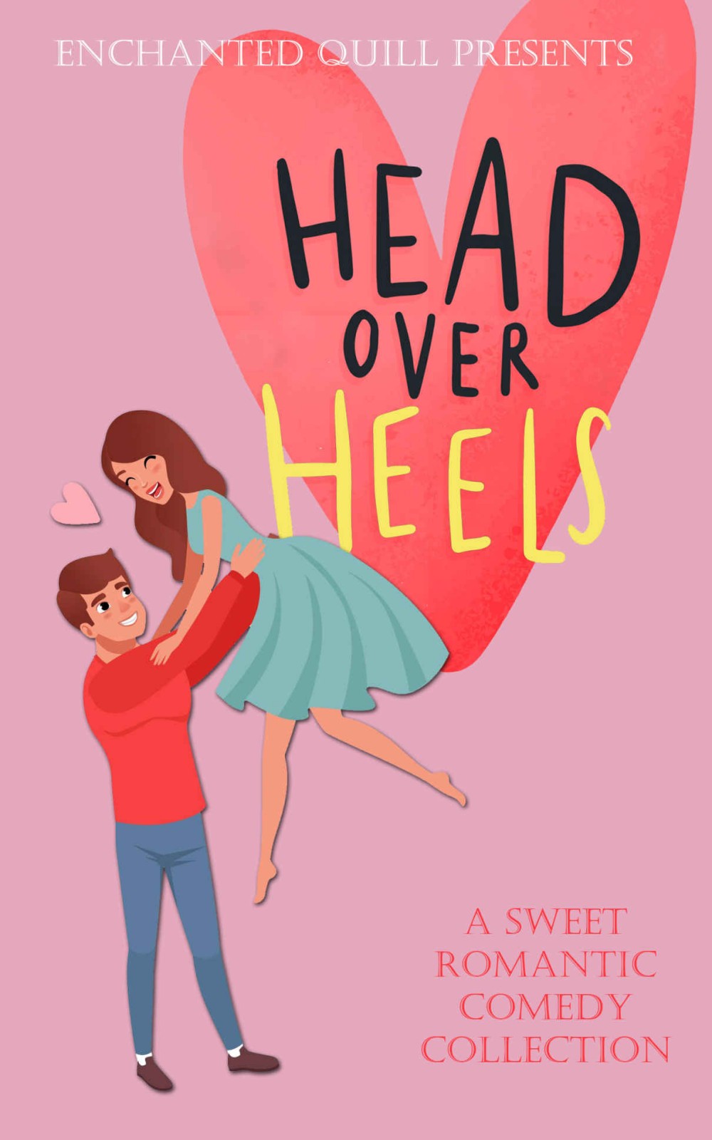 Head Over Heels 1st Edition Various Authors