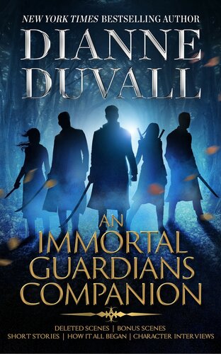 An Immortal Guardians Companion Dianne Duvall