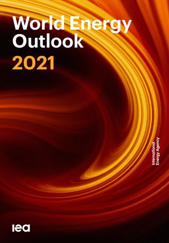World Energy Outlook 2021 International Energy Agency