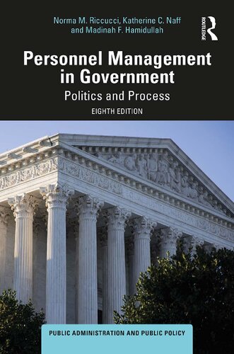 Personnel Management In Government Politics And Process 8th Edition Norma M Riccucci
