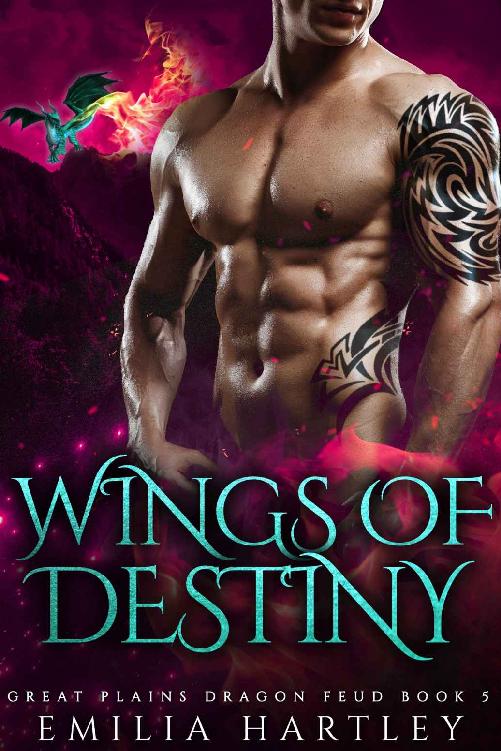 Wings Of Destiny Great Plains Dragon Feud 5 1st Edition Emilia Hartley