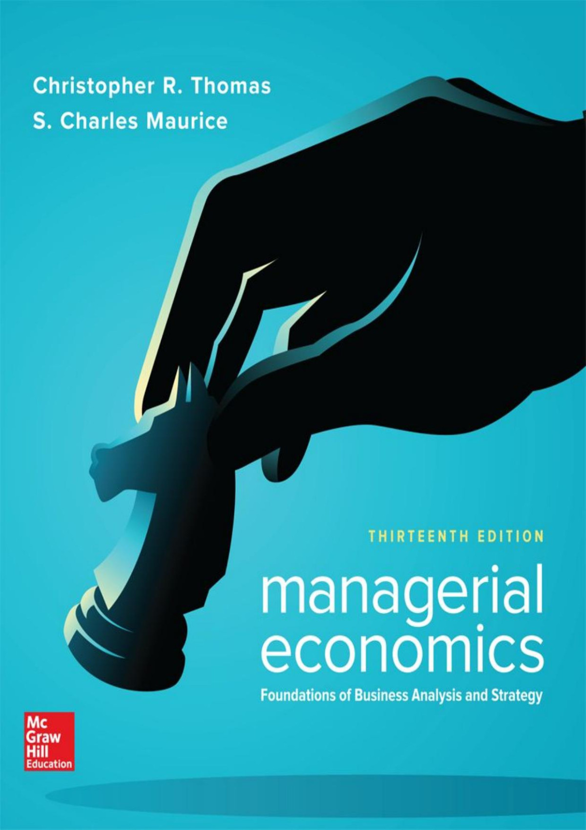 Managerial Economics 12th Edition Christopher Thomas S Charles Maurice