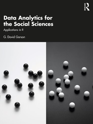 Data Analytics For The Social Sciences Applications In R 1st Edition Garson