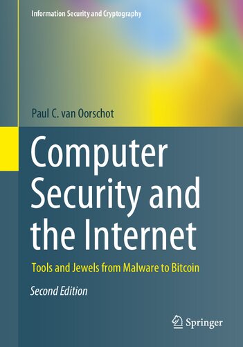 Computer Security And The Internet Tools And Jewels From Malware To Bitcoin 2nd Edition Paul C Van Oorschot