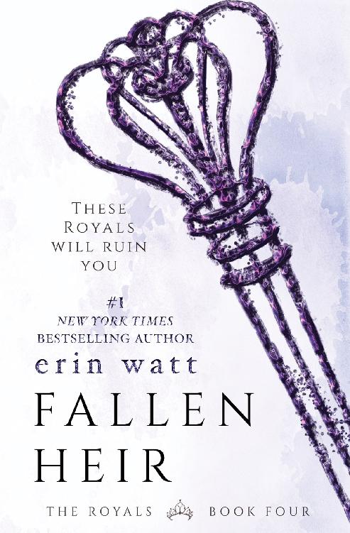 Fallen Heir The Royals Book 4 Erin Watt