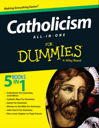Catholicism Allinone For Dummies Consumer Dummies