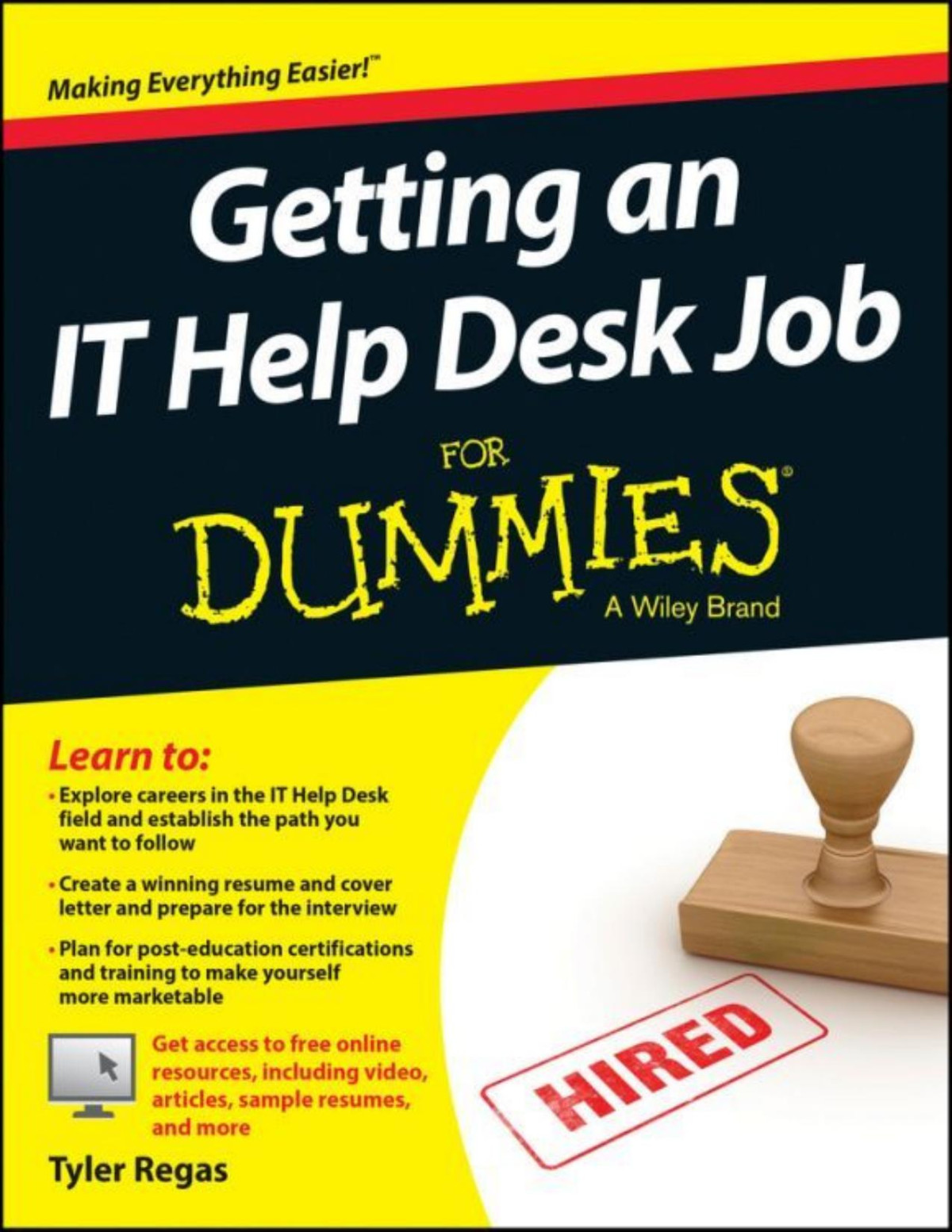 Getting An It Help Desk Job For Dummies Regas Tyler