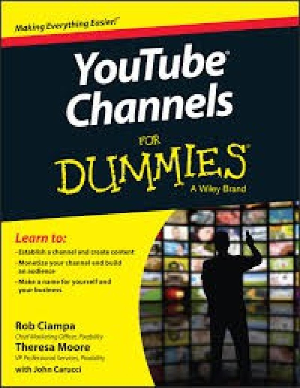 Youtube Channels For Dummies Rob Ciampa Theresa Moore