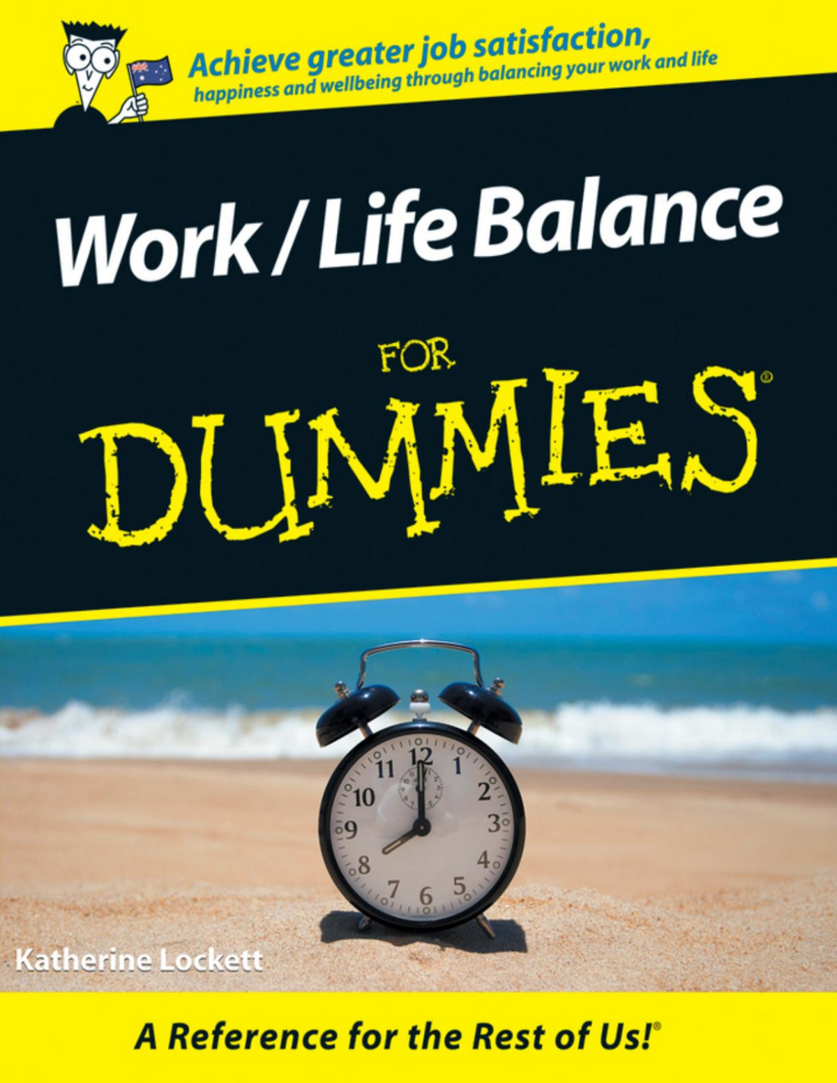 Work Life Balance For Dummies Katherine Lockett