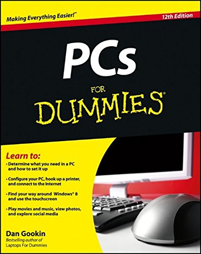 Pcs For Dummies Twelfth Edition 12th Edition Dan Gookin