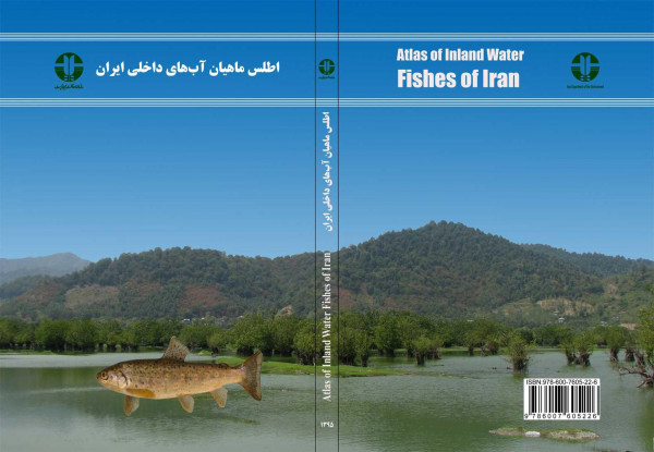 Atlas Of Inland Water Fishes Of Iran 1st Edition Yazdan Keivany