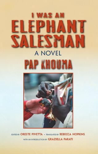 I Was An Elephant Salesman Adventures Between Dakar Paris And Milan Pap Khouma Rebecca Hopkins Graziella Parati