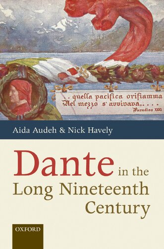 Dante In The Long Nineteenth Century Nationality Identity And Appropriation Aida Audeh Nick Havely