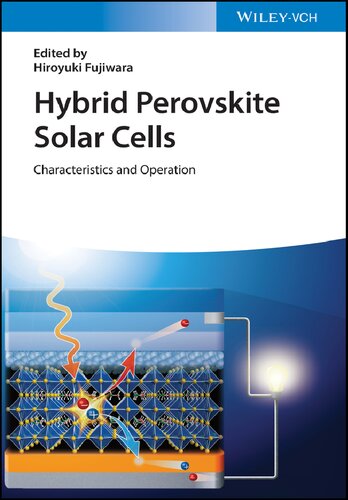 Hybrid Perovskite Solar Cells Characteristics And Operation 1st Edition Hiroyuki Fujiwara Editor