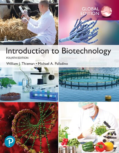 Introduction To Biotechnology Whats New In Biology 4th Edition William Thieman