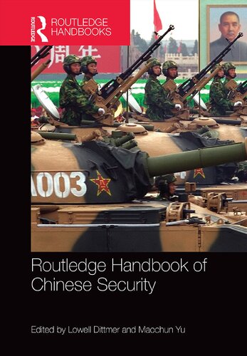 Routledge Handbook Of Chinese Security Lowell Dittmer Maochun Yu