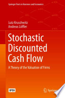 Stochastic Discounted Cash Flow Lutz Kruschwitz